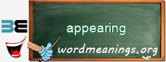 WordMeaning blackboard for appearing